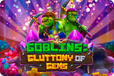 XCasino free spins Goblins: Gluttony of Gems